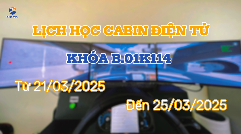 THÔNG BÁO LỊCH HỌC CABIN ĐIỆN TỬ KHÓA B.01K114 LỊCH HỌC CABIN ĐIỆN TỬ KHÓA B.01